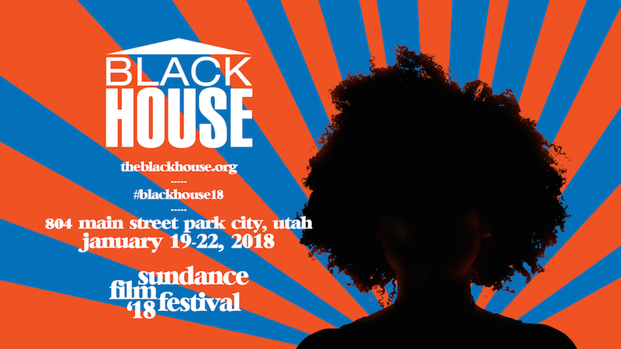 Blackhouse Events Set for Sundance 2018