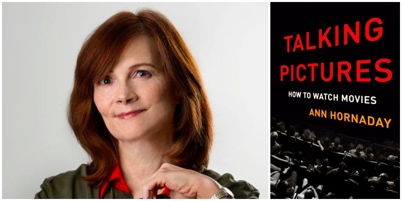 Illuminating Insight: Ann Hornaday on “Talking Pictures”